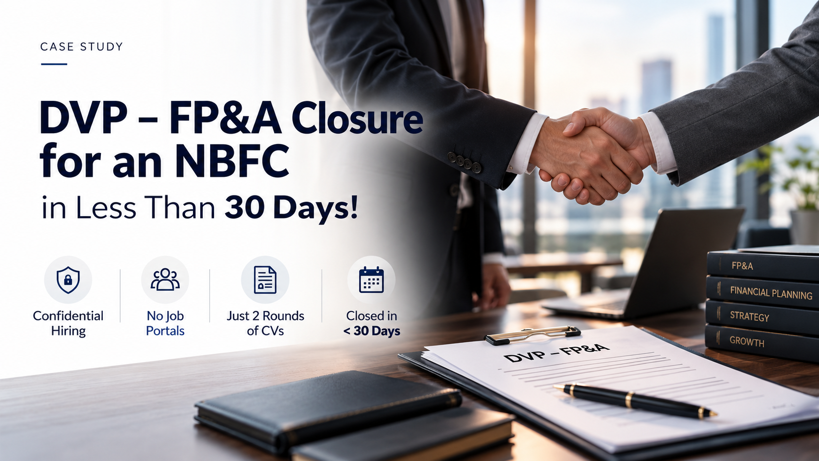 How We Closed a Confidential DVP – FP&A Position for an NBFC in Less Than 30 Days
